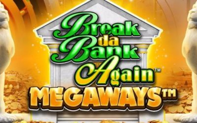 Break Away Lucky Wilds Slot and Break Da Bank again Megaways Slot